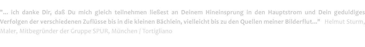 ... ich danke Dir, dass du mich gleich teilnehmen ließest ...